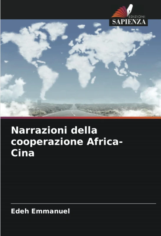 Narrazioni della cooperazione Africa-Cina