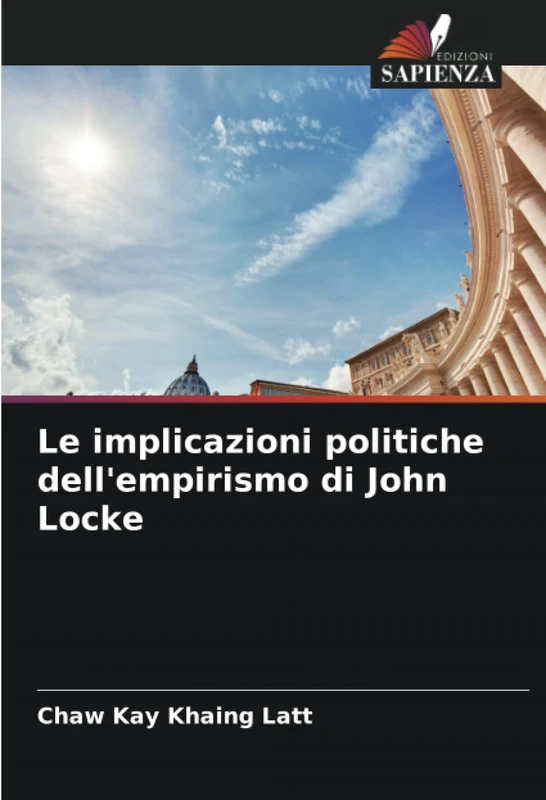 Le implicazioni politiche dell'empirismo di John Locke
