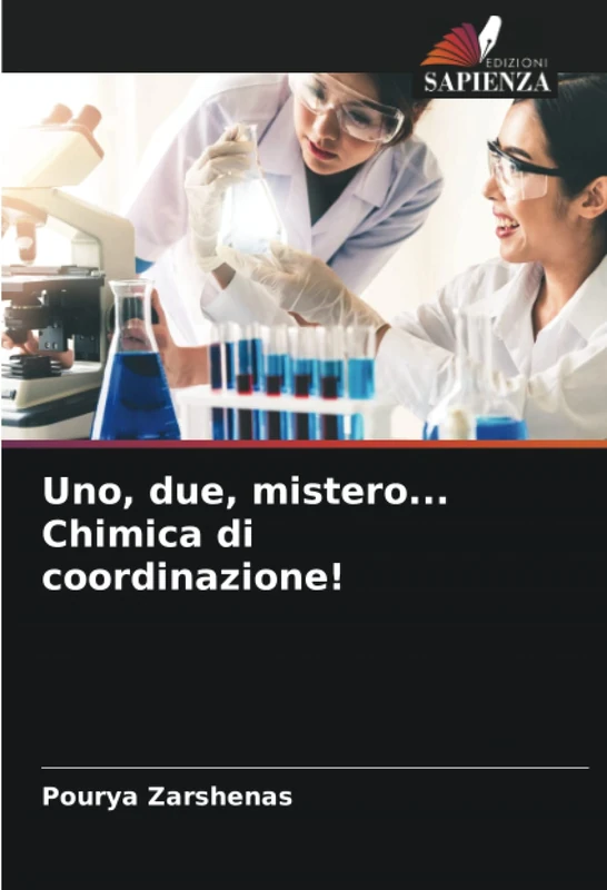Uno, due, mistero... Chimica di coordinazione!
