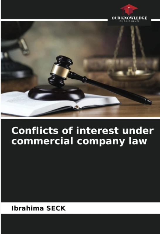 Conflicts of interest under commercial company law
