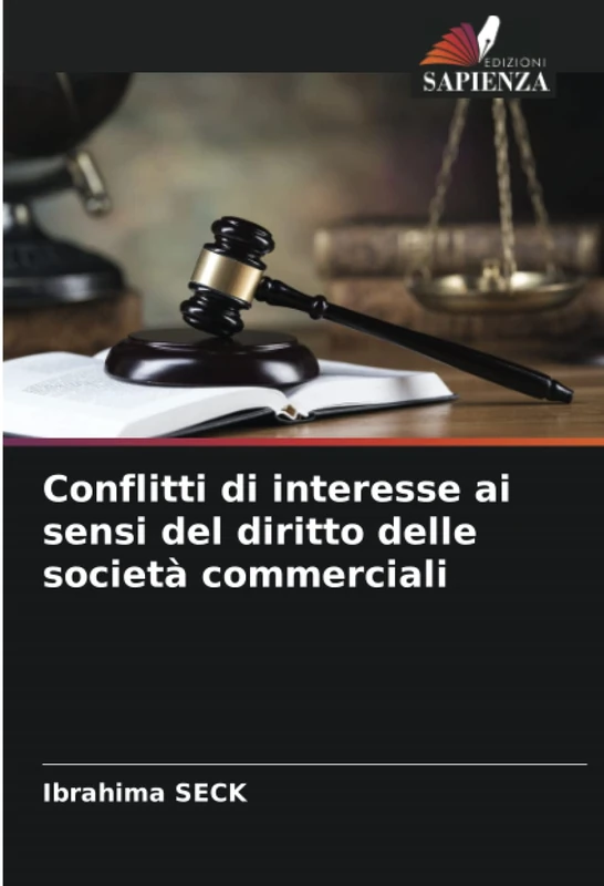 Conflitti di interesse ai sensi del diritto delle società commerciali