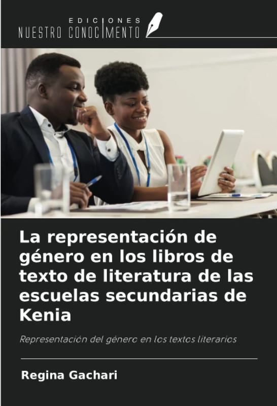 La representación de género en los libros de texto de literatura de las escuelas secundarias de Kenia: Representación del género en los textos literarios - Image 1