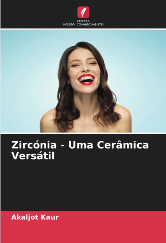 Zircónia - Uma Cerâmica Versátil - Image 1