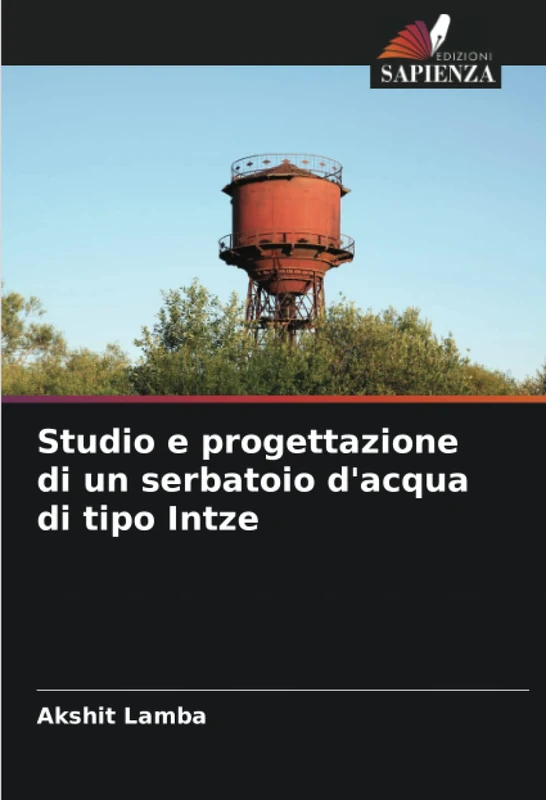 Studio e progettazione di un serbatoio d'acqua di tipo Intze - Image 1