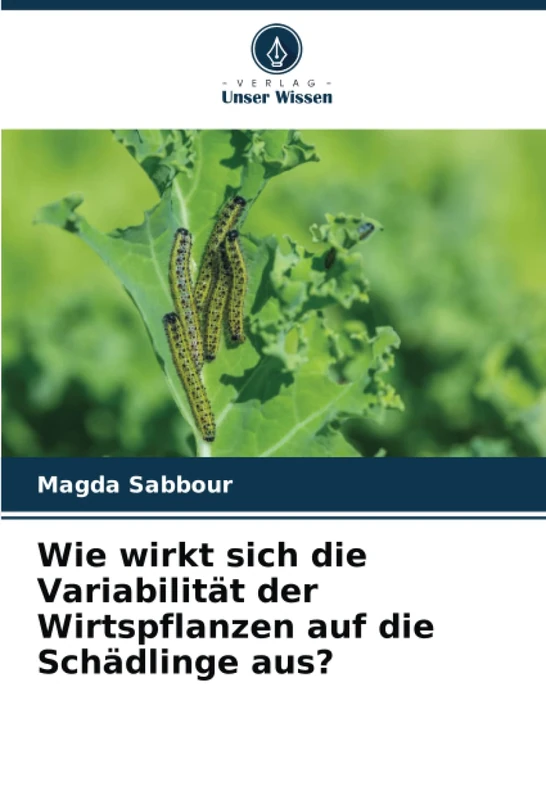 Wie wirkt sich die Variabilität der Wirtspflanzen auf die Schädlinge aus? - Image 1