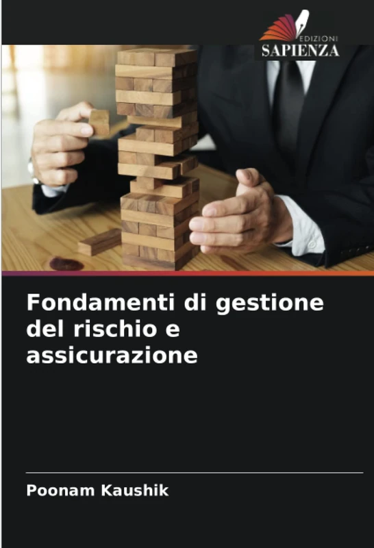 Fondamenti di gestione del rischio e assicurazione