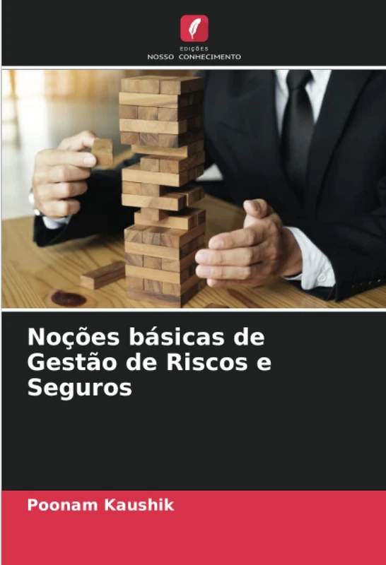 Noções básicas de Gestão de Riscos e Seguros