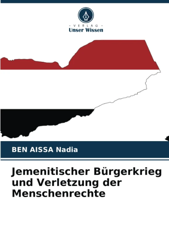 Jemenitischer Bürgerkrieg und Verletzung der Menschenrechte - Image 1