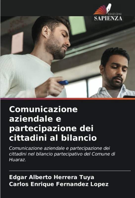 Comunicazione aziendale e partecipazione dei cittadini al bilancio: Comunicazione aziendale e partecipazione dei cittadini nel bilancio partecipativo del Comune di Huaraz. - Image 1