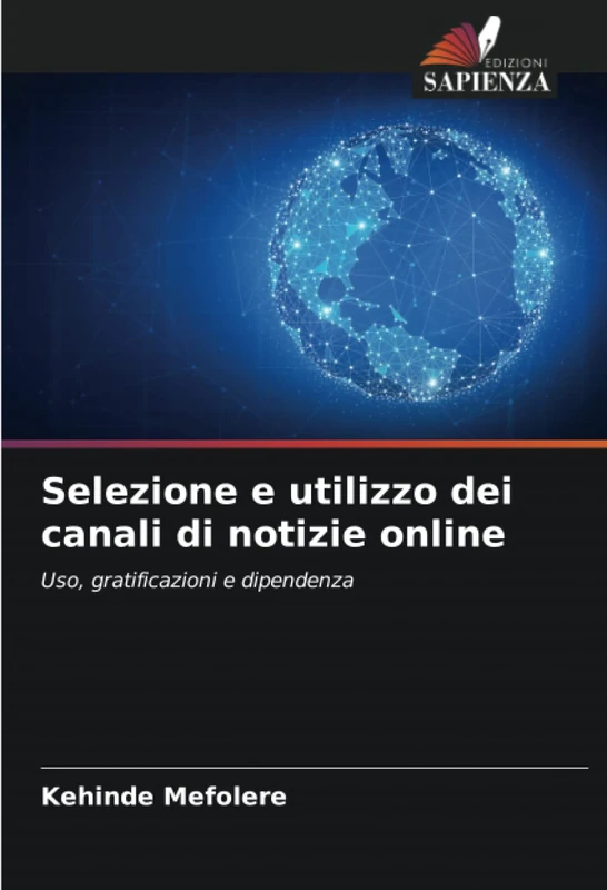 Selezione e utilizzo dei canali di notizie online: Uso, gratificazioni e dipendenza - Image 1