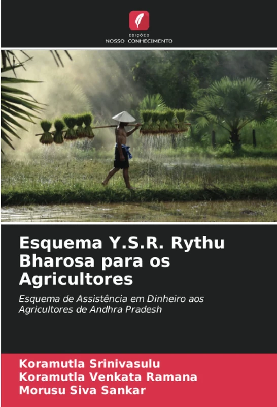 Esquema Y.S.R. Rythu Bharosa para os Agricultores: Esquema de Assistência em Dinheiro aos Agricultores de Andhra Pradesh