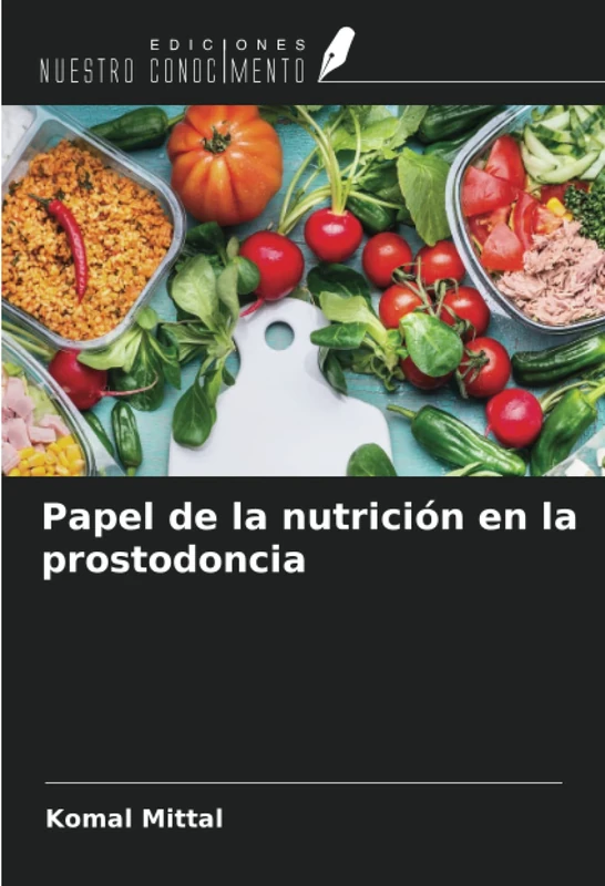 Papel de la nutrición en la prostodoncia