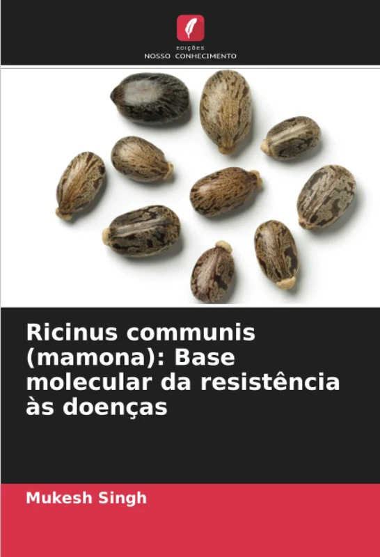 Ricinus communis (mamona): Base molecular da resistência às doenças
