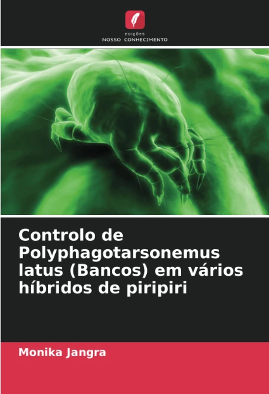 Controlo de Polyphagotarsonemus latus (Bancos) em vários híbridos de piripiri - Image 1