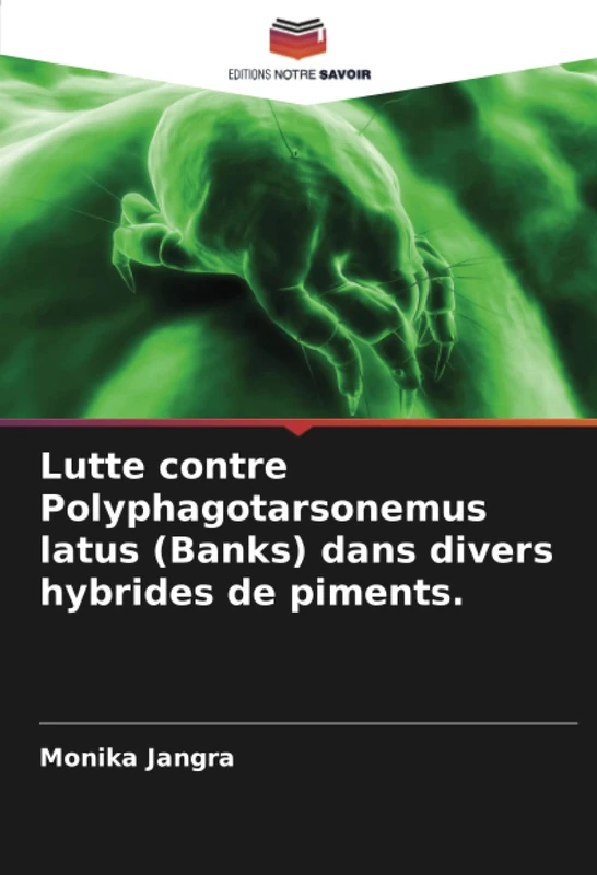 Lutte contre Polyphagotarsonemus latus (Banks) dans divers hybrides de piments. - Image 1