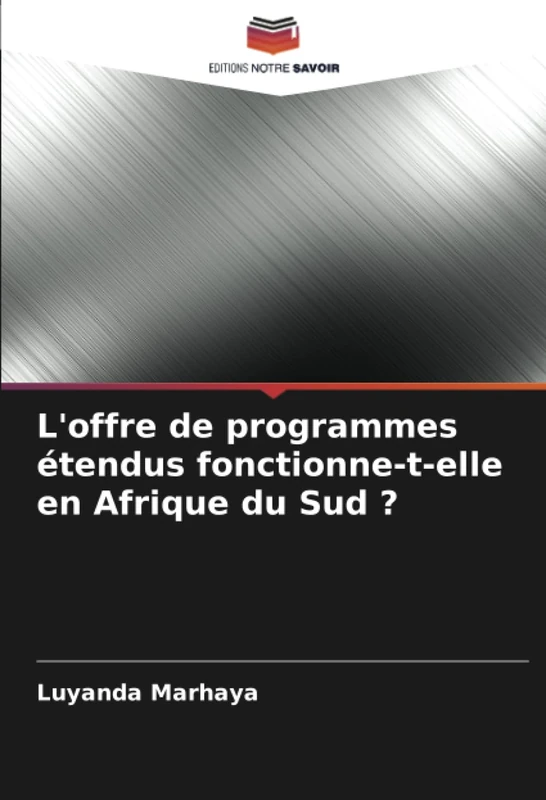 L'offre de programmes étendus fonctionne-t-elle en Afrique du Sud ?
