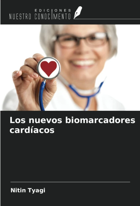 Los nuevos biomarcadores cardíacos