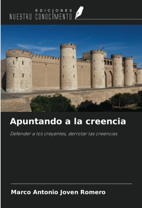 Apuntando a la creencia: Defender a los creyentes, derrotar las creencias