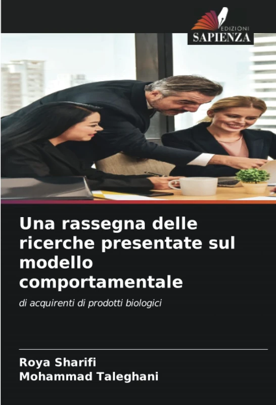 Una rassegna delle ricerche presentate sul modello comportamentale: di acquirenti di prodotti biologici - Image 1