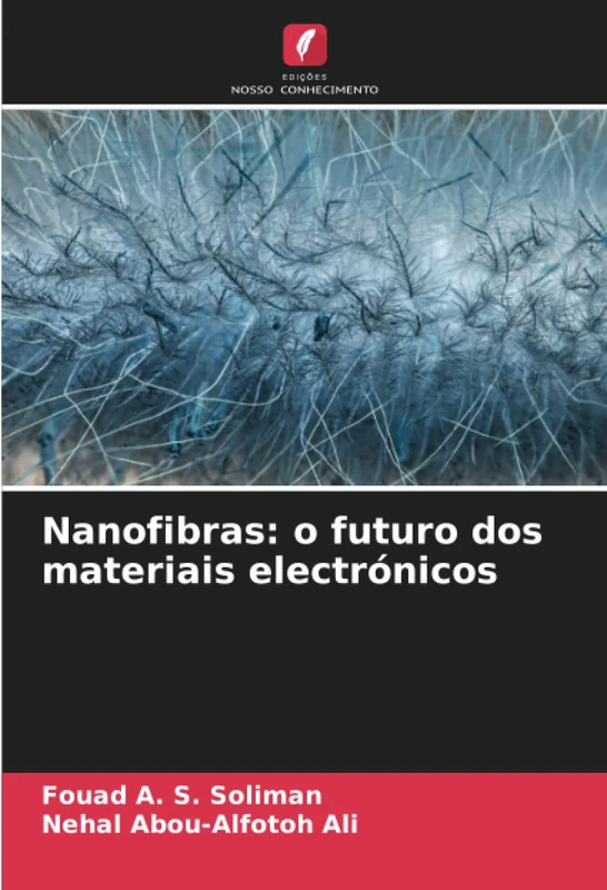 Nanofibras: o futuro dos materiais electrónicos