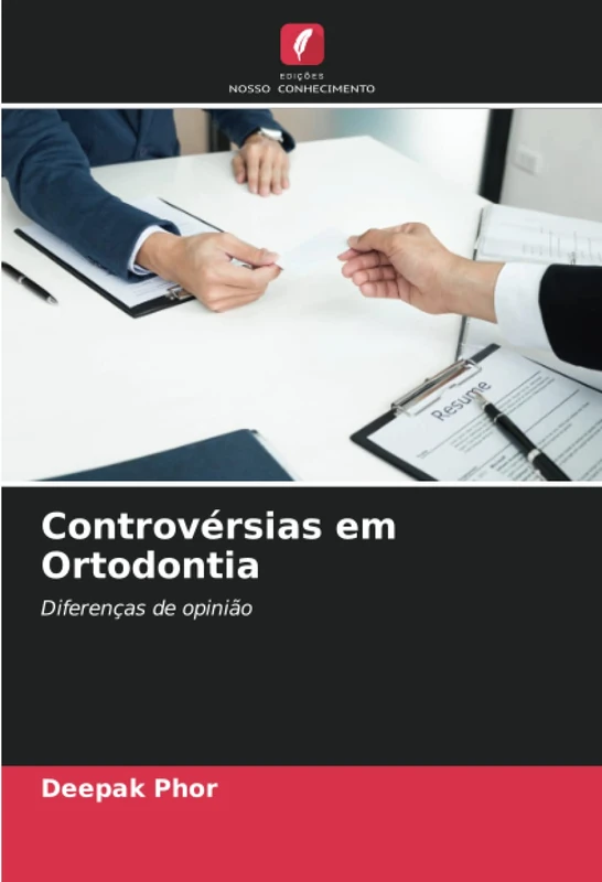 Controvérsias em Ortodontia: Diferenças de opinião
