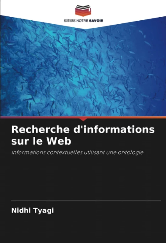 Recherche d'informations sur le Web: Informations contextuelles utilisant une ontologie