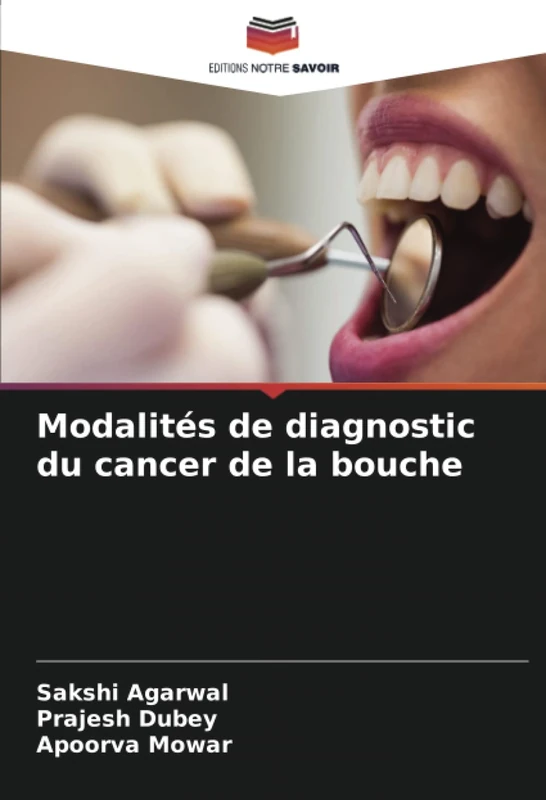 Modalités de diagnostic du cancer de la bouche