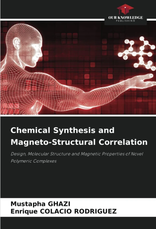 Chemical Synthesis and Magneto-Structural Correlation: Design, Molecular Structure and Magnetic Properties of Novel Polymeric Complexes