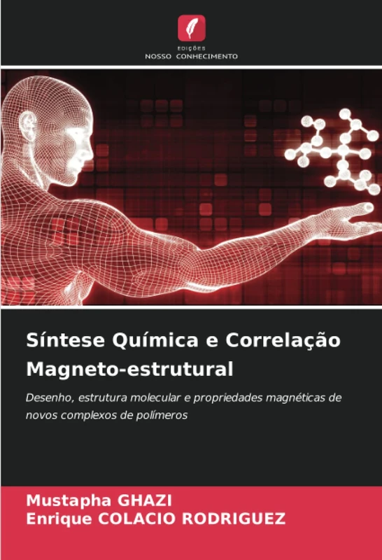 Síntese Química e Correlação Magneto-estrutural: Desenho, estrutura molecular e propriedades magnéticas de novos complexos de polímeros
