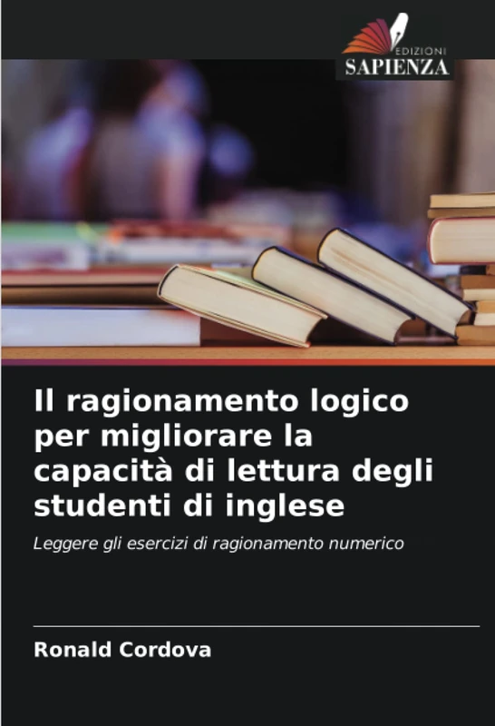 Il ragionamento logico per migliorare la capacità di lettura degli studenti di inglese: Leggere gli esercizi di ragionamento numerico