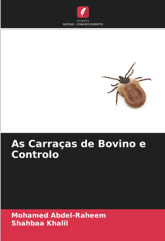As Carraças de Bovino e Controlo