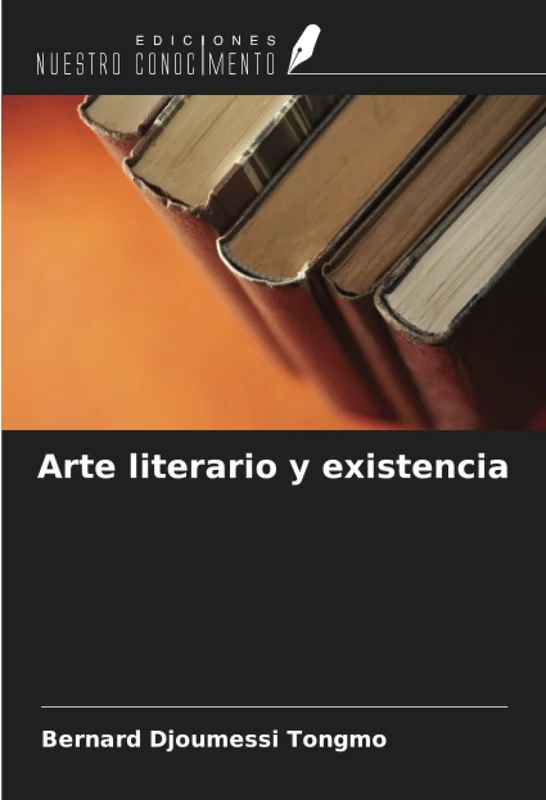 Arte literario y existencia