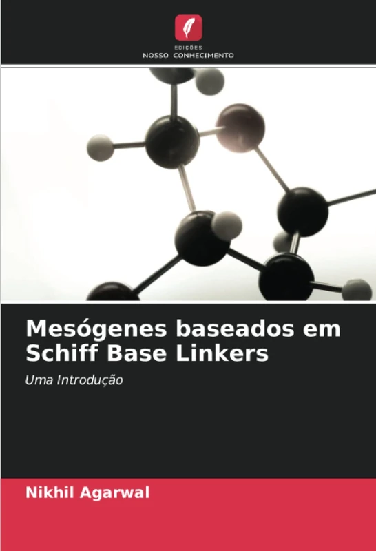 Mesógenes baseados em Schiff Base Linkers: Uma Introdução - Image 1