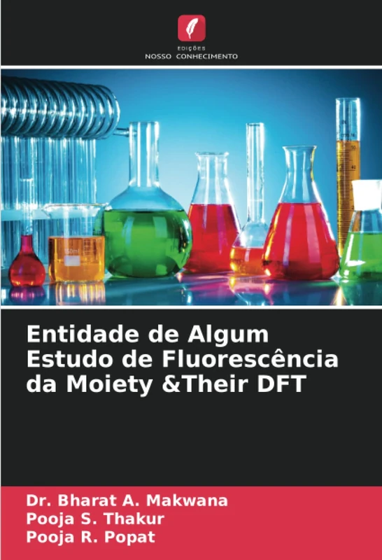 Entidade de Algum Estudo de Fluorescência da Moiety &Their DFT - Image 1