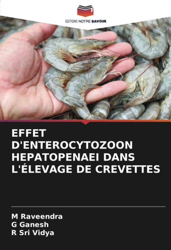 EFFET D'ENTEROCYTOZOON HEPATOPENAEI DANS L'ÉLEVAGE DE CREVETTES - Image 1