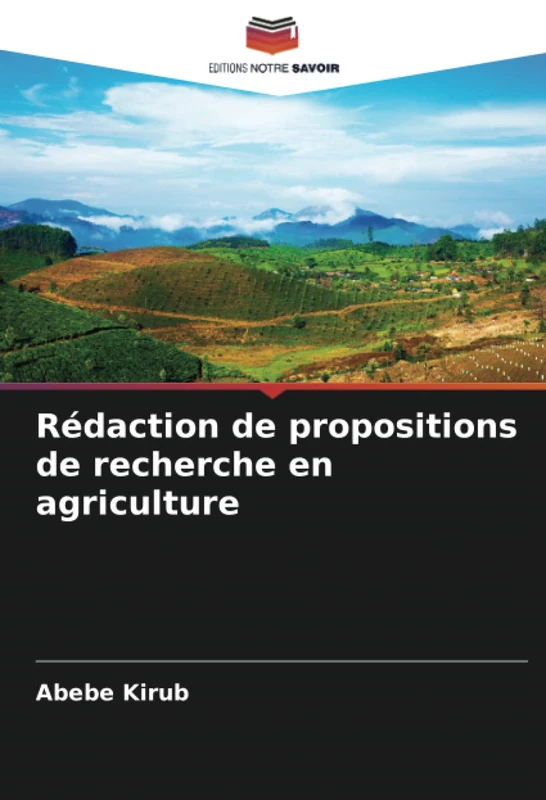 Rédaction de propositions de recherche en agriculture