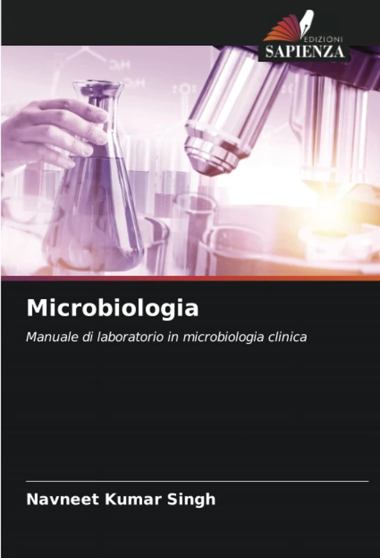 Microbiologia: Manuale di laboratorio in microbiologia clinica