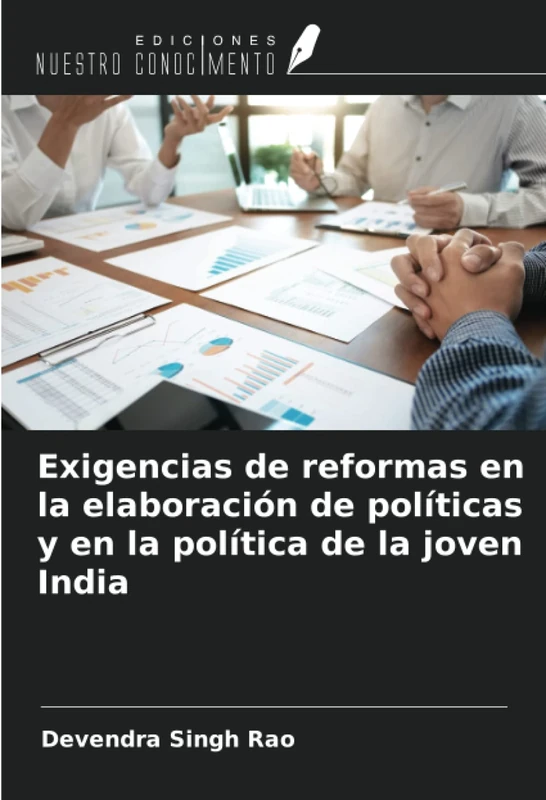 Exigencias de reformas en la elaboración de políticas y en la política de la joven India - Image 1