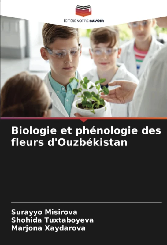 Biologie et phénologie des fleurs d'Ouzbékistan