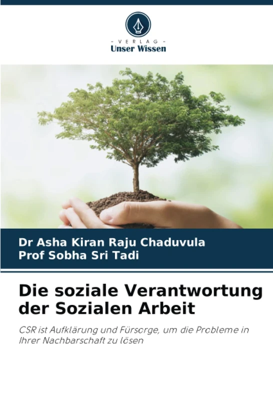 Die soziale Verantwortung der Sozialen Arbeit: CSR ist Aufklärung und Fürsorge, um die Probleme in Ihrer Nachbarschaft zu lösen