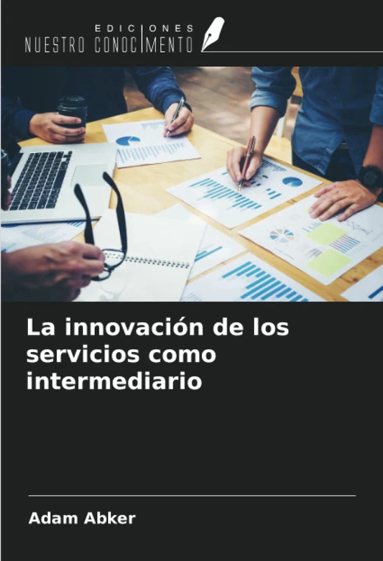 La innovación de los servicios como intermediario