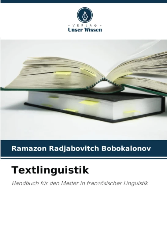 Textlinguistik: Handbuch für den Master in französischer Linguistik
