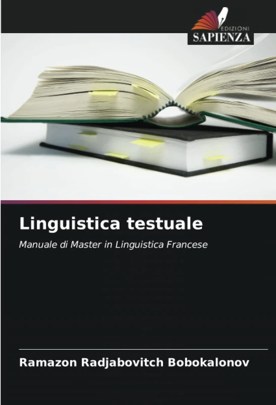 Linguistica testuale: Manuale di Master in Linguistica Francese