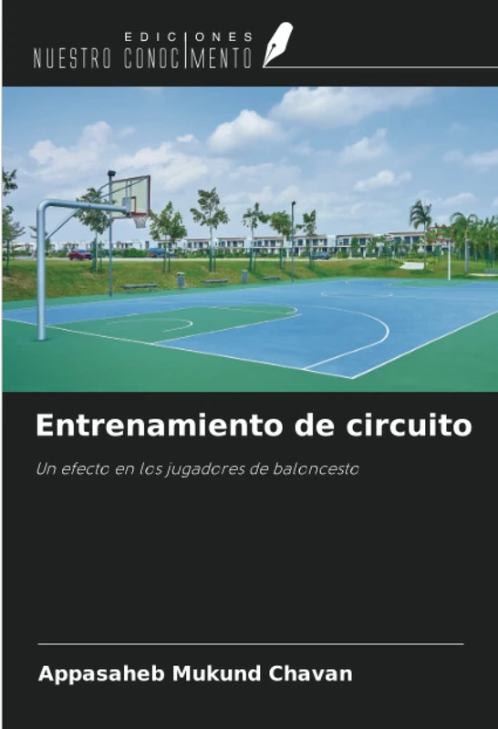 Entrenamiento de circuito: Un efecto en los jugadores de baloncesto