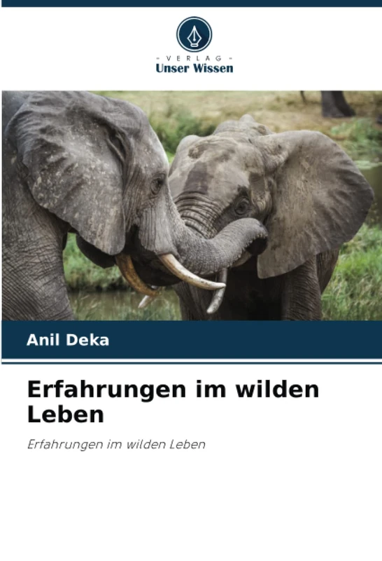 Erfahrungen im wilden Leben: Erfahrungen im wilden Leben - Image 1