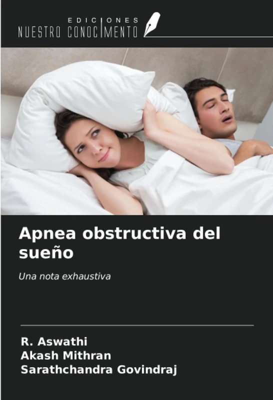 Apnea obstructiva del sueño: Una nota exhaustiva