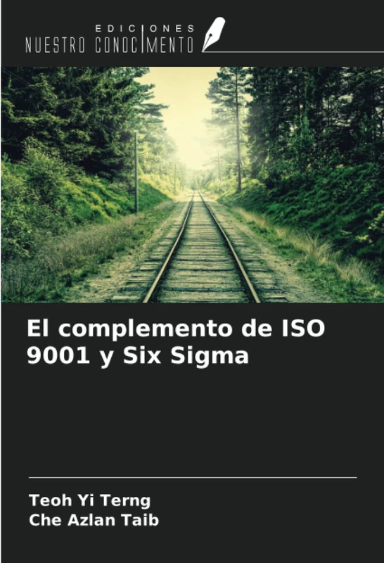 El complemento de ISO 9001 y Six Sigma