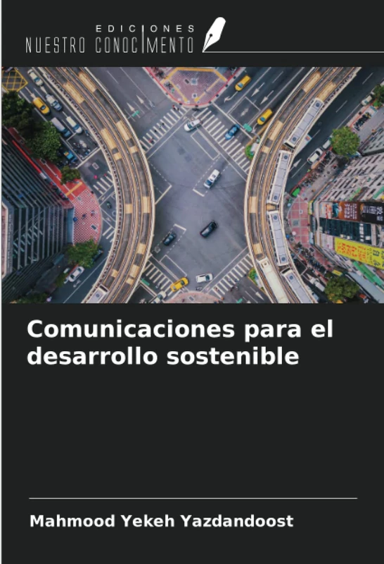 Comunicaciones para el desarrollo sostenible