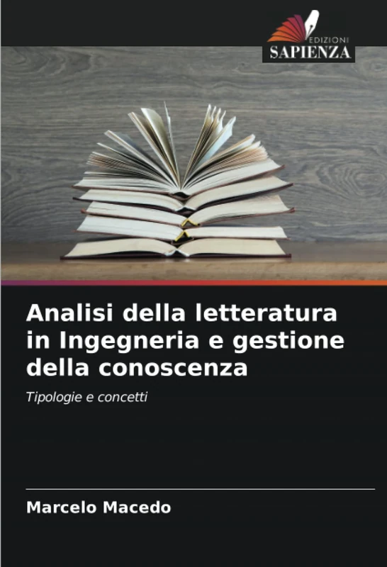 Analisi della letteratura in Ingegneria e gestione della conoscenza: Tipologie e concetti