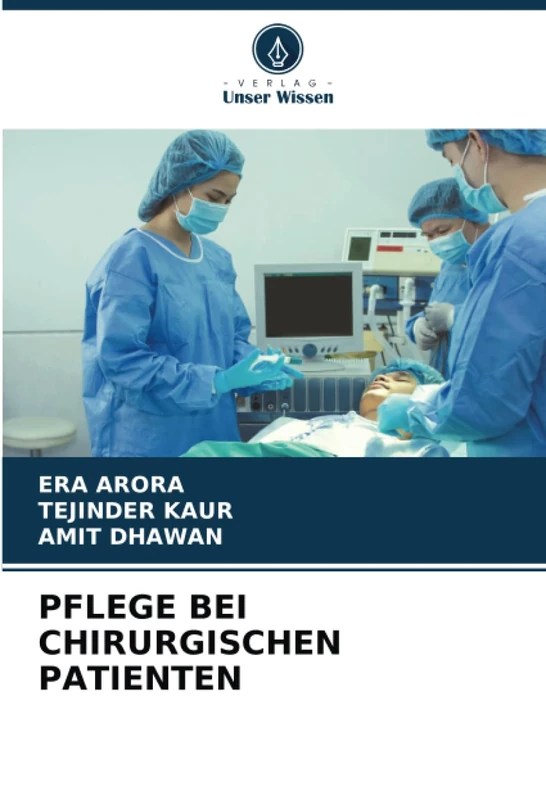 PFLEGE BEI CHIRURGISCHEN PATIENTEN
